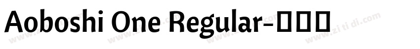 Aoboshi One Regular字体转换